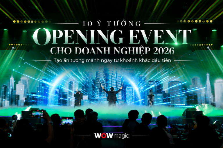 10 ý tưởng opening event