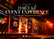 8 bước thiết kế trải nghiệm event